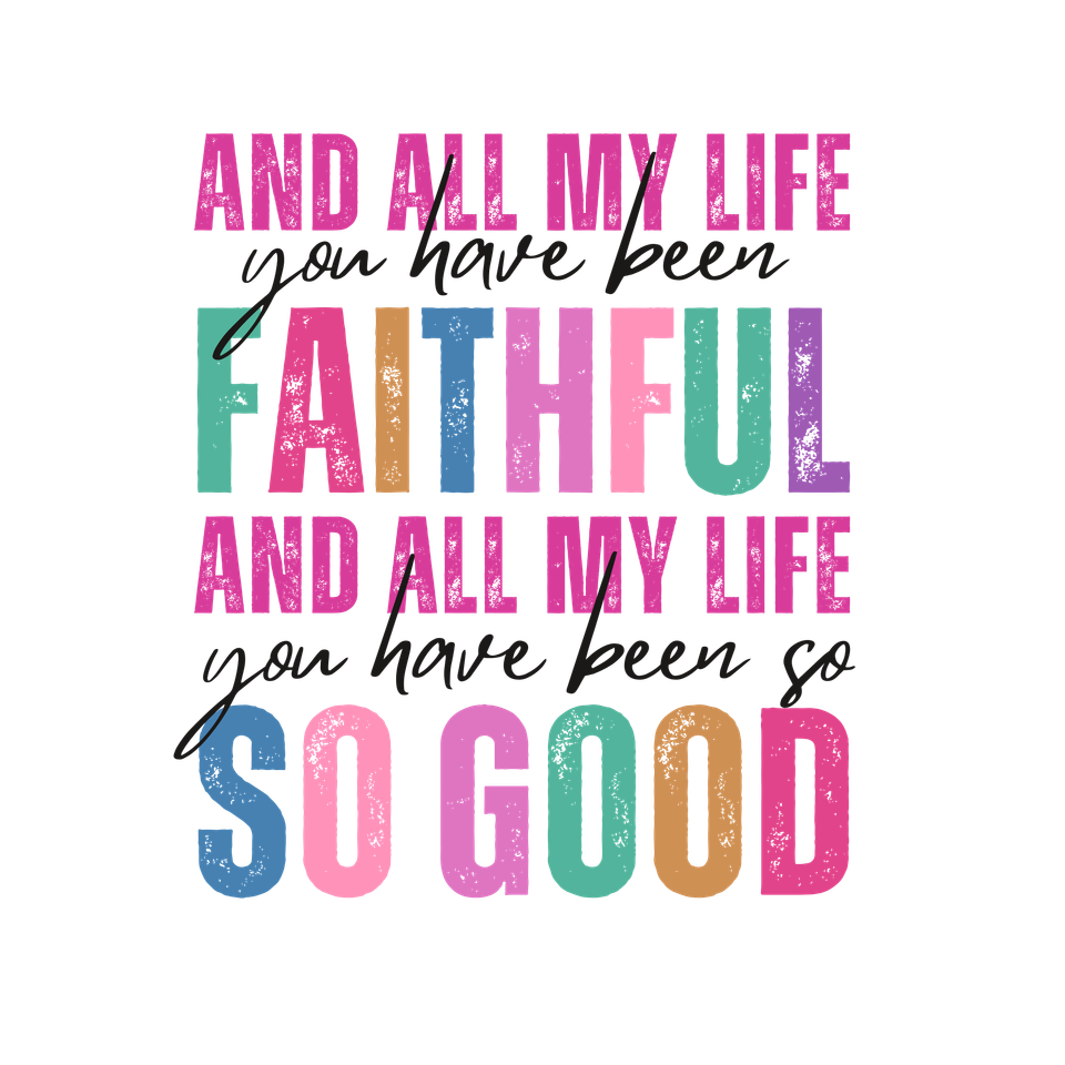 Faith   and all my life
