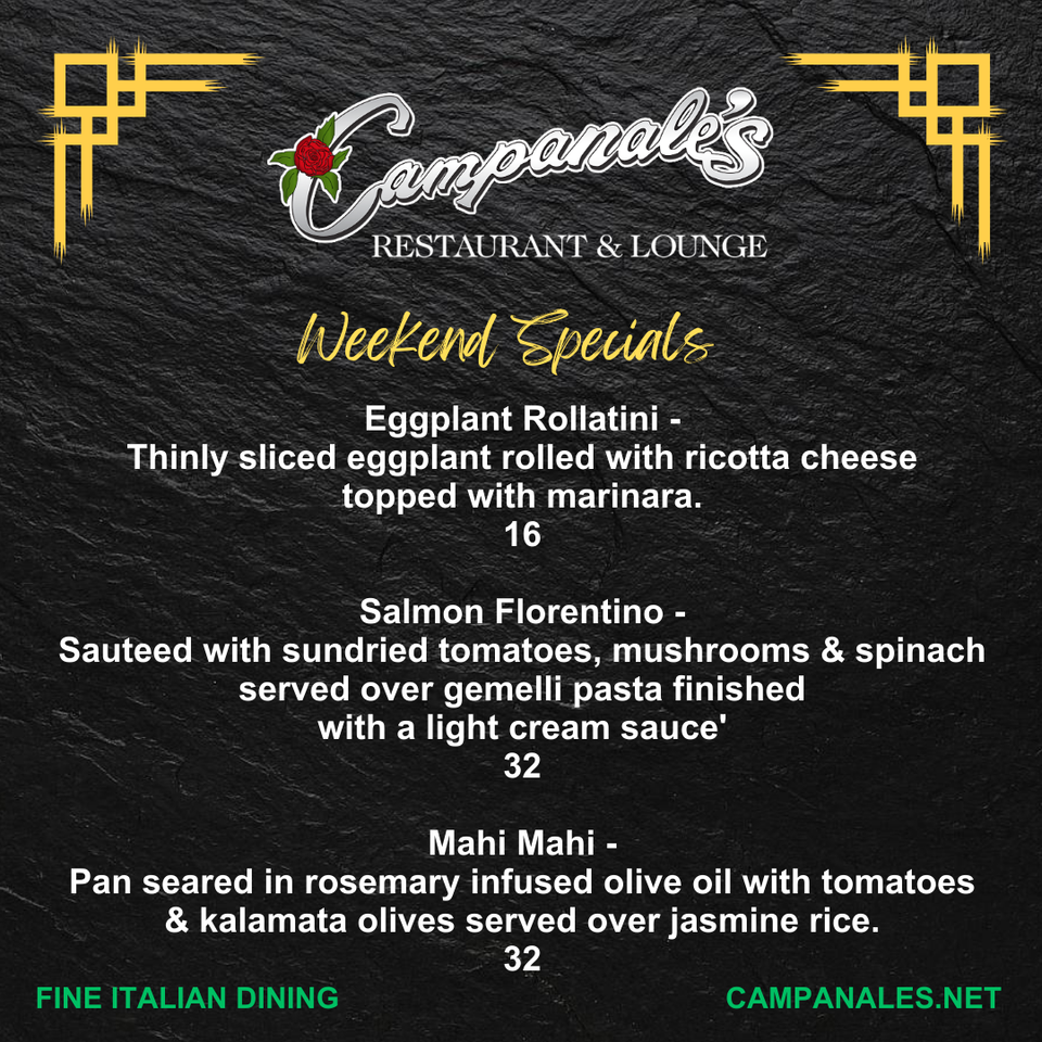 Campanales weekend specials 031325