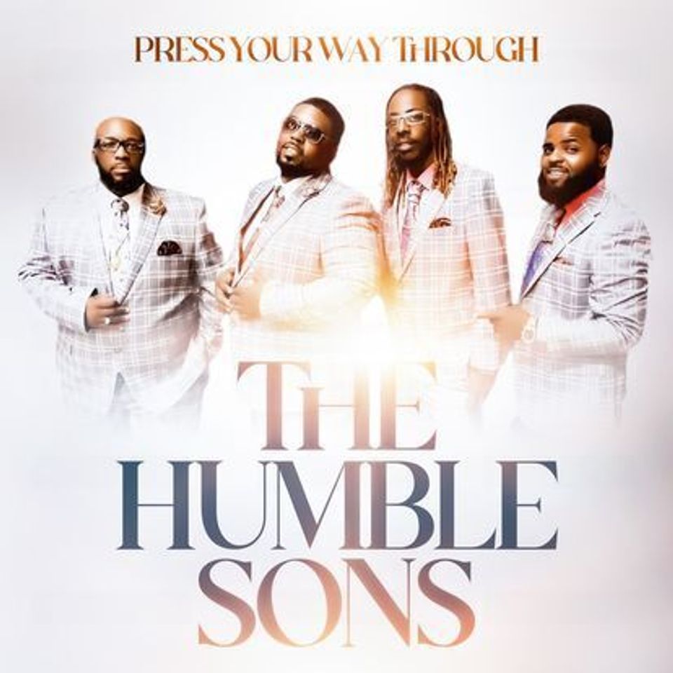Press Your Way Through - The Humble Sons