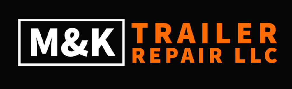 M&K Trailer Repair LLC