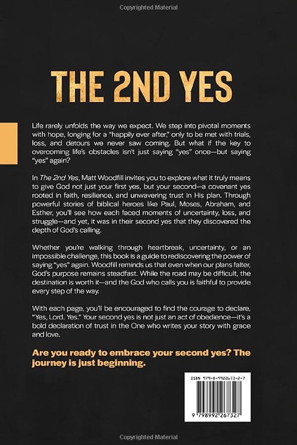 The 2nd Yes by Pastor Matt Woodfill | A Story of Faith, Loss, and Redemption