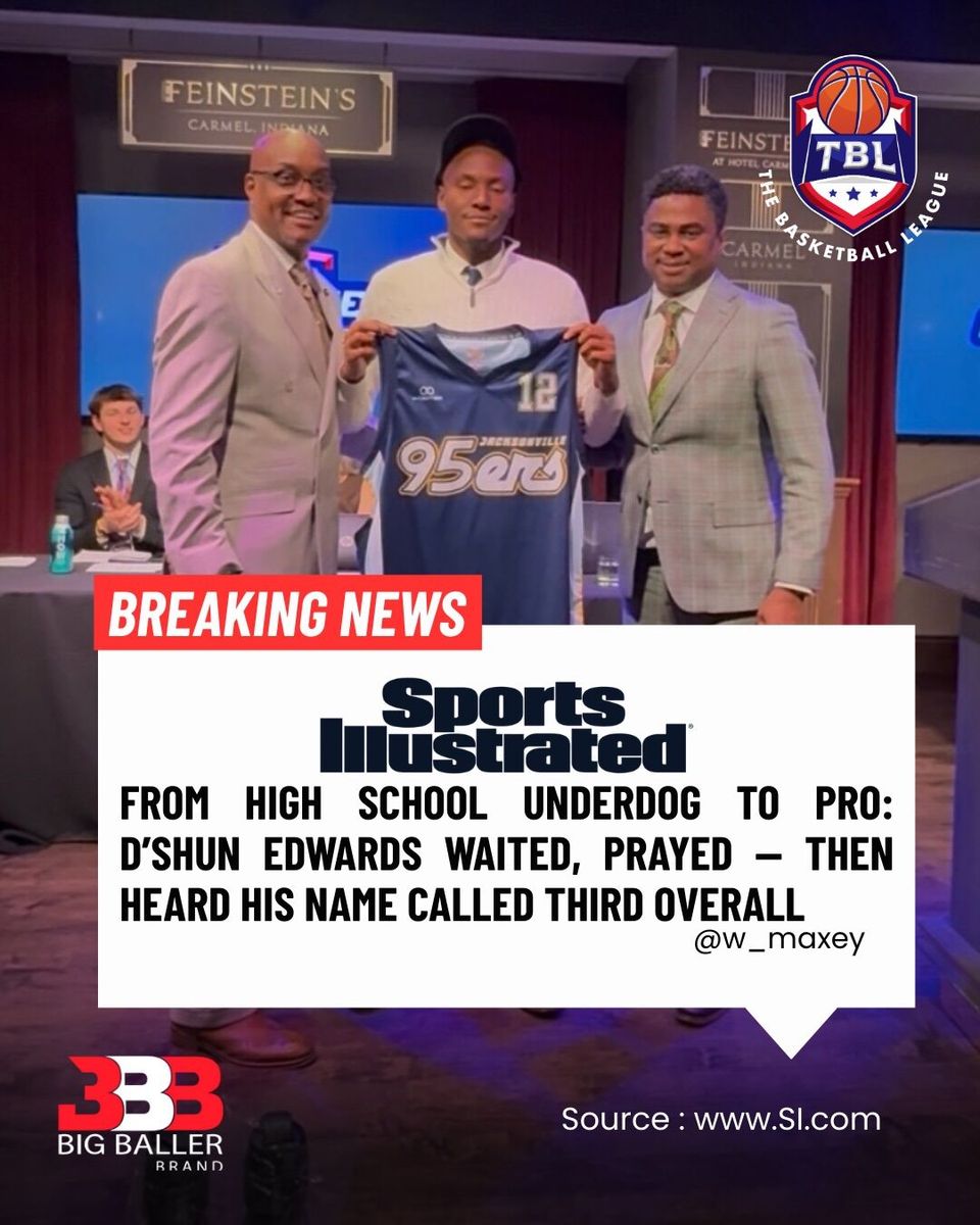 "Breaking News" from Sports Illustrated about Jacksonville 95ers 3rd round pick D'Shun Edwards 