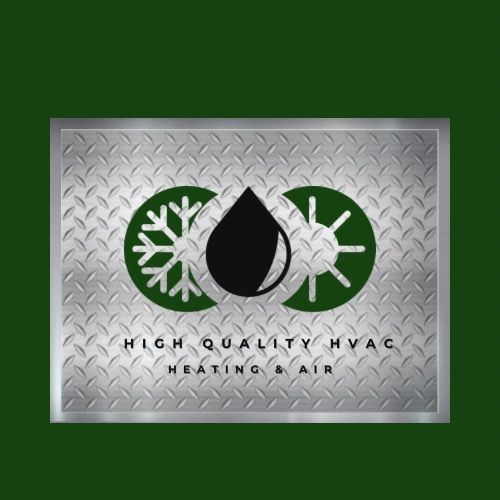 High Quality HVAC Services Heating and Air LLC