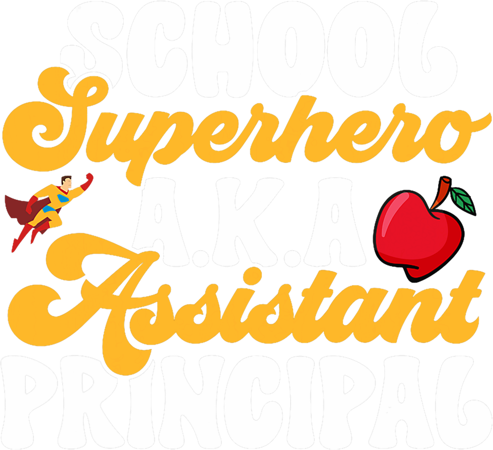 Profession   assistant principal school superhero 