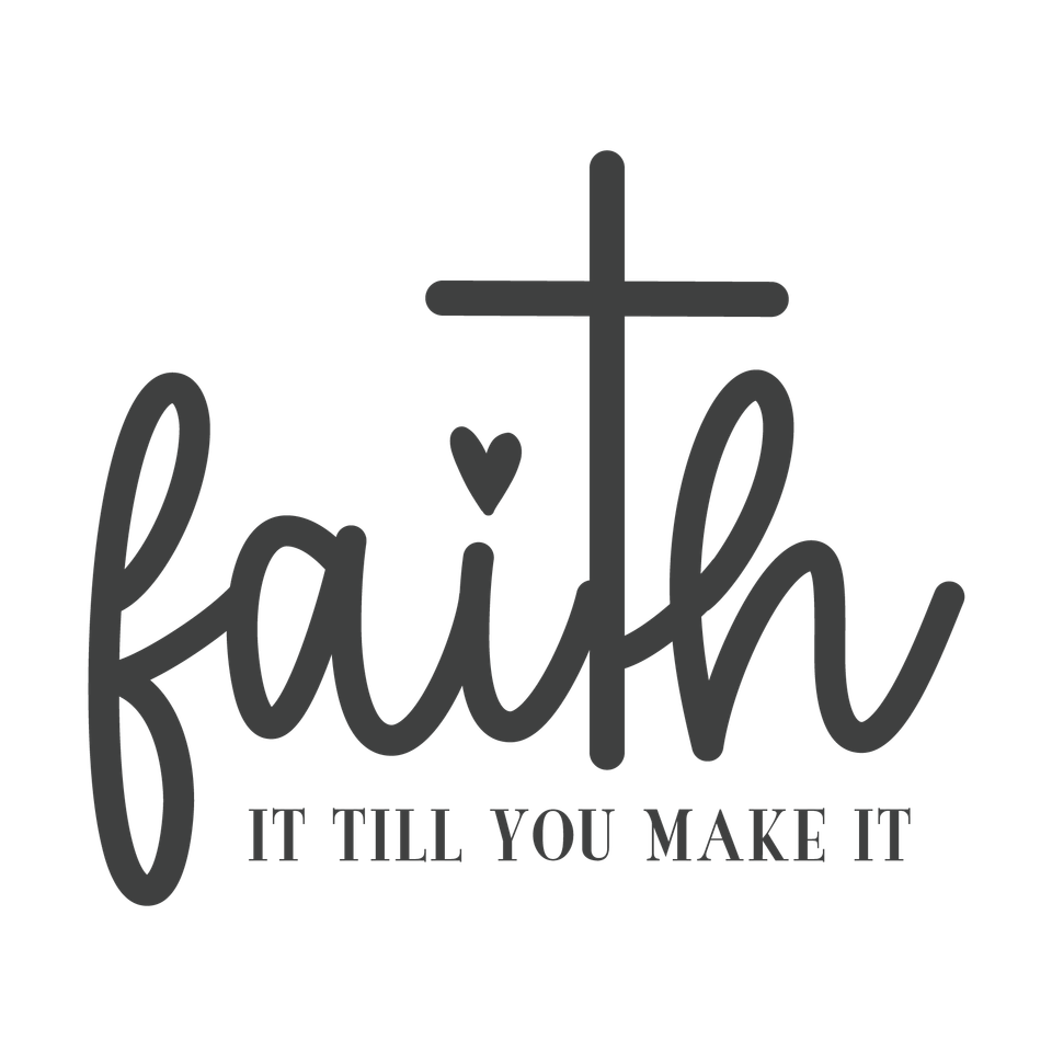 Faith   faith is what you make it