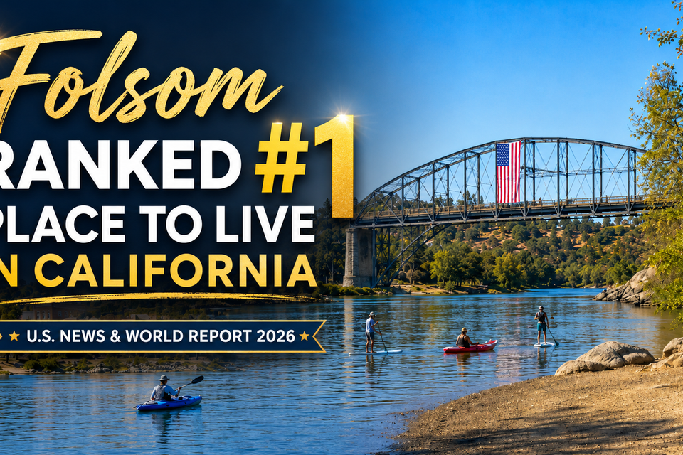 Folsom ca ranked best place to live
