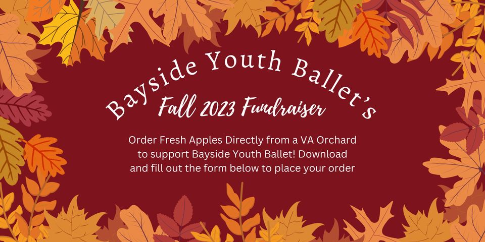 Bayside youth ballet  fall 2023 fundraiser