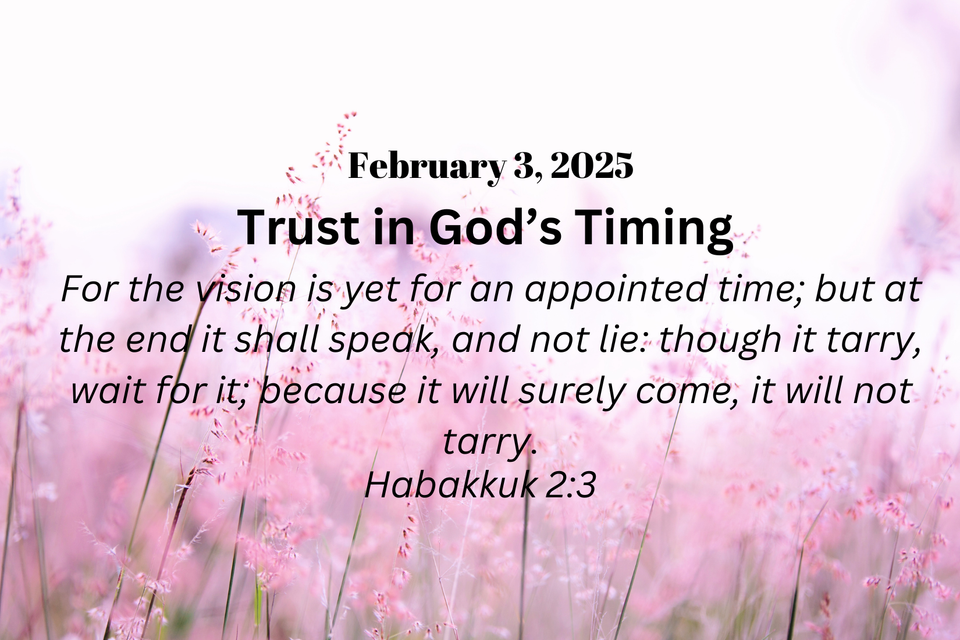 Trust god’s timing (3)