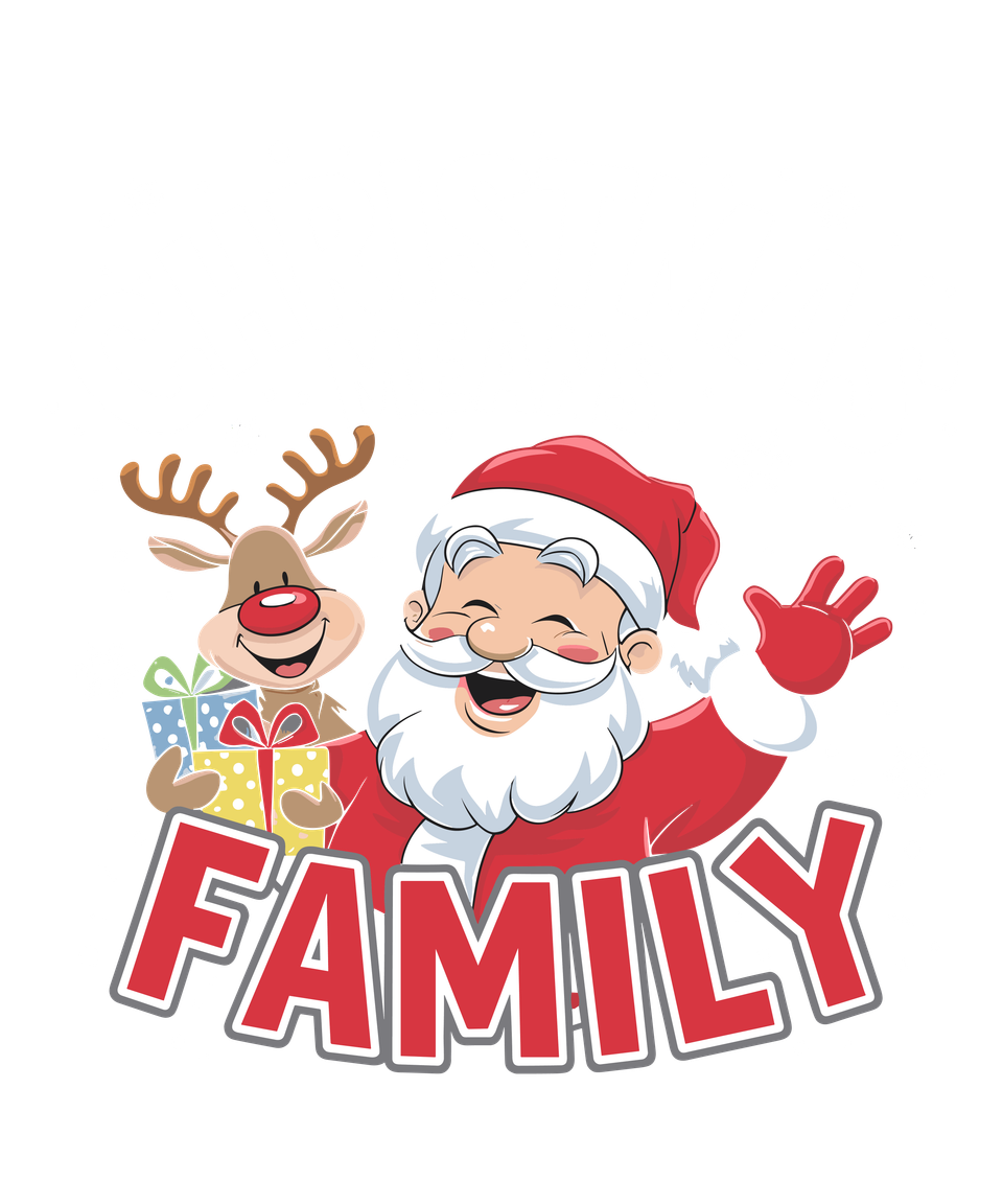 Seasons   christmas christmas means family santa wht 1