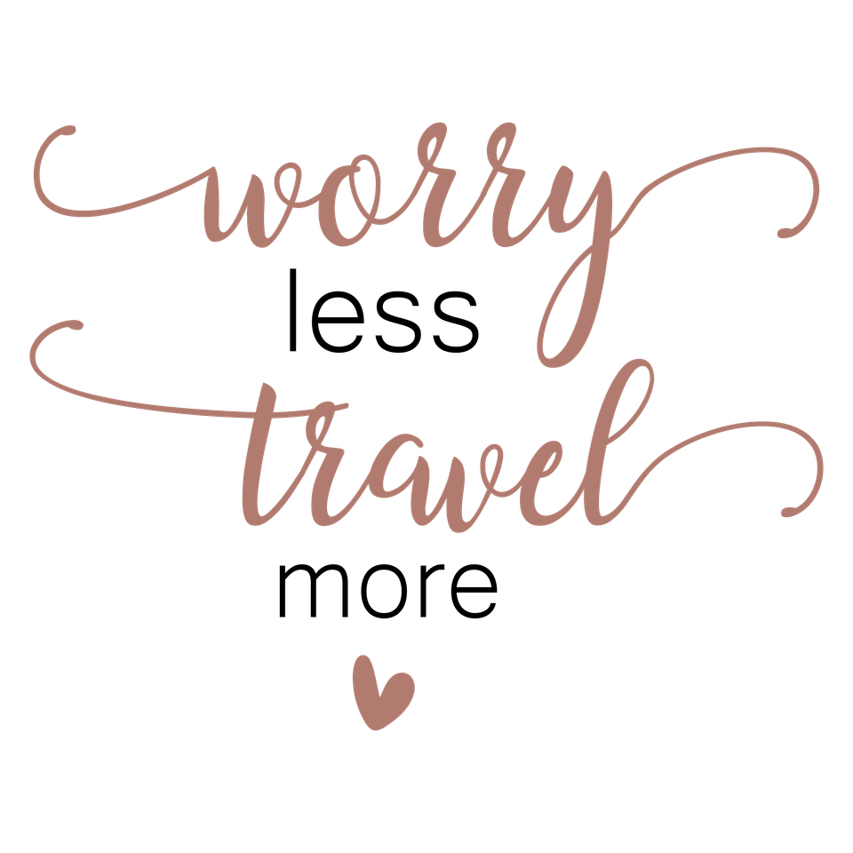Misc   worry less travel more