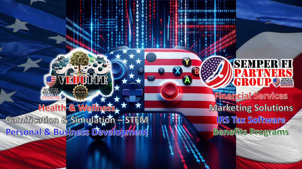 VEDUFFE (Video Games Educating Financial Freedom & Entrepreneurship) 501c3 Non-Profit Organization + Semper Fi Partners Group LLC