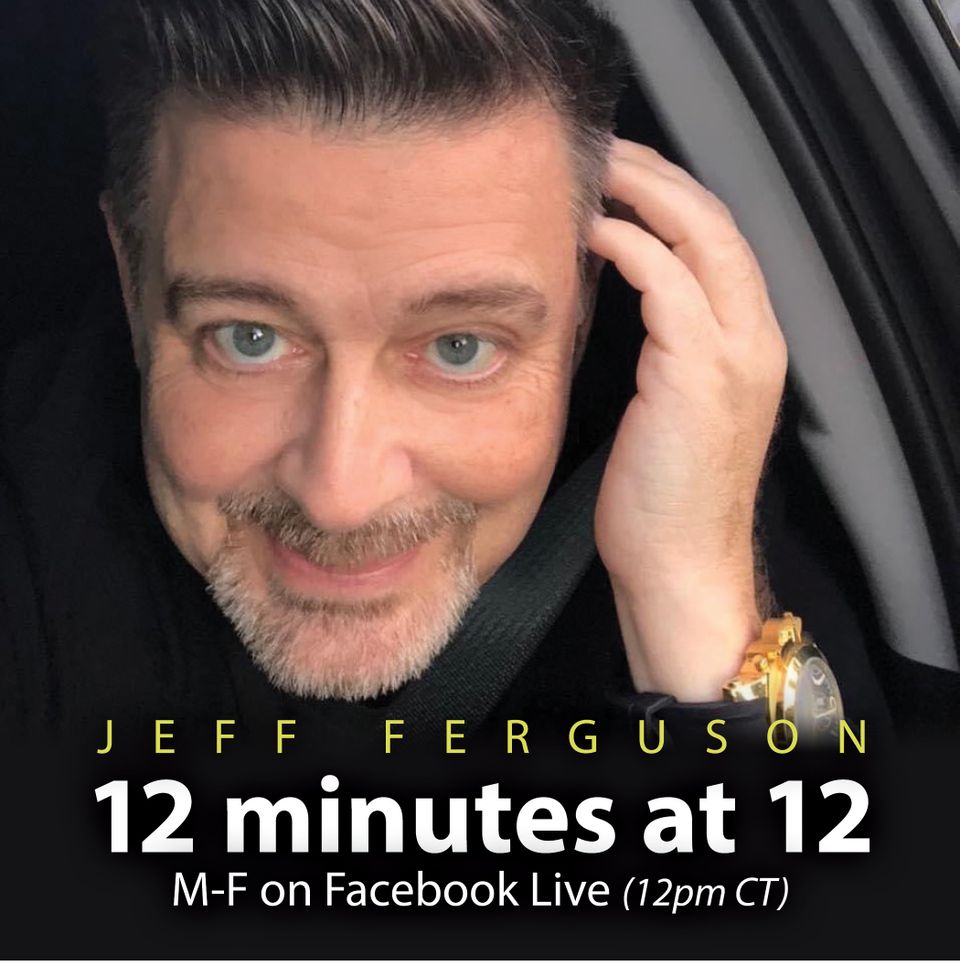 Jeff Ferguson | 12 minutes at 12