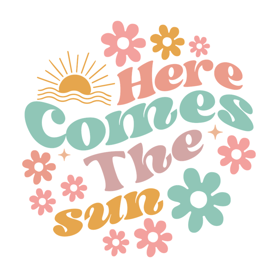 Baby   here comes the sun