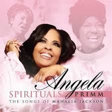 Angela primm spirituals   songs of mahalia jackson