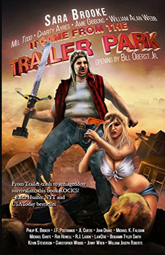It came from the trailer park 2