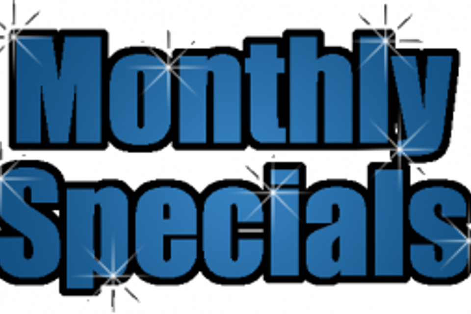 Monthly specials