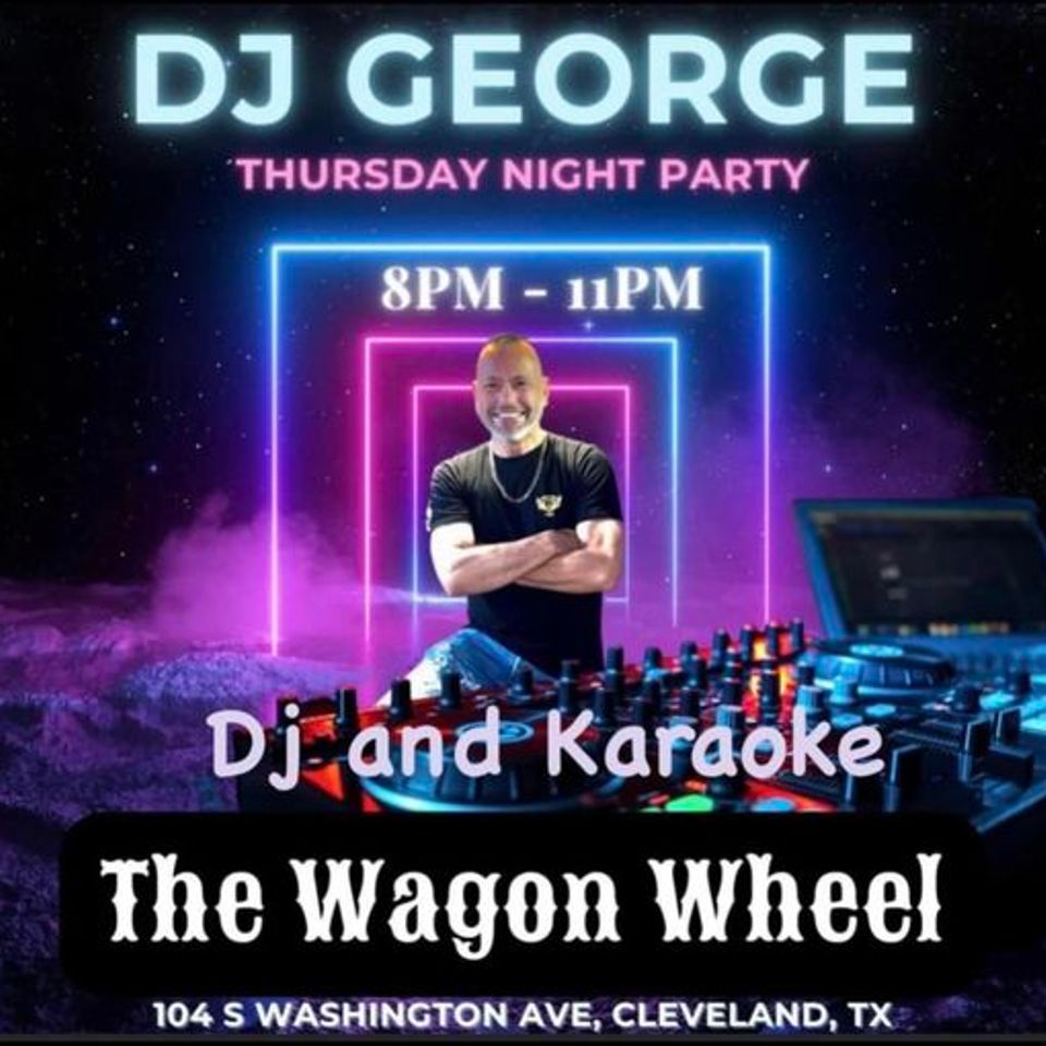 Wagon wheel thurrsday   dj george   karaoke