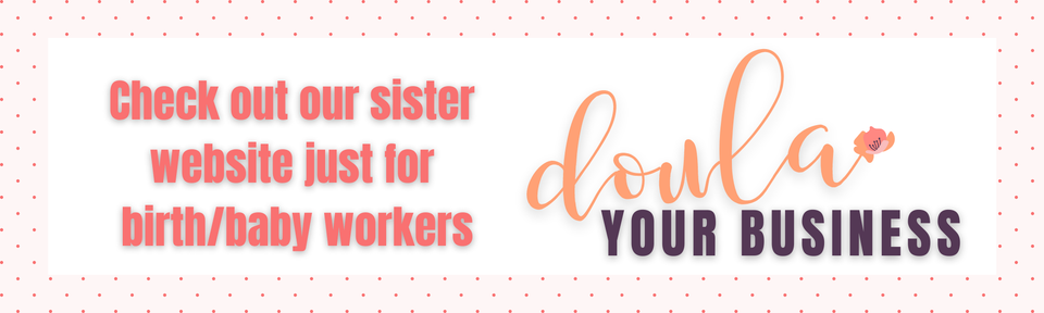 Check out our sister website just for birthbaby workers