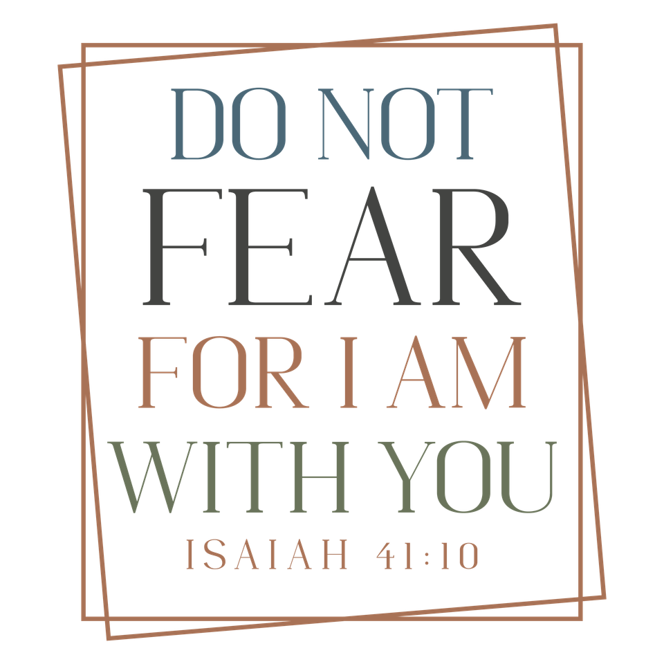 Faith   04 do not fear for i am with you