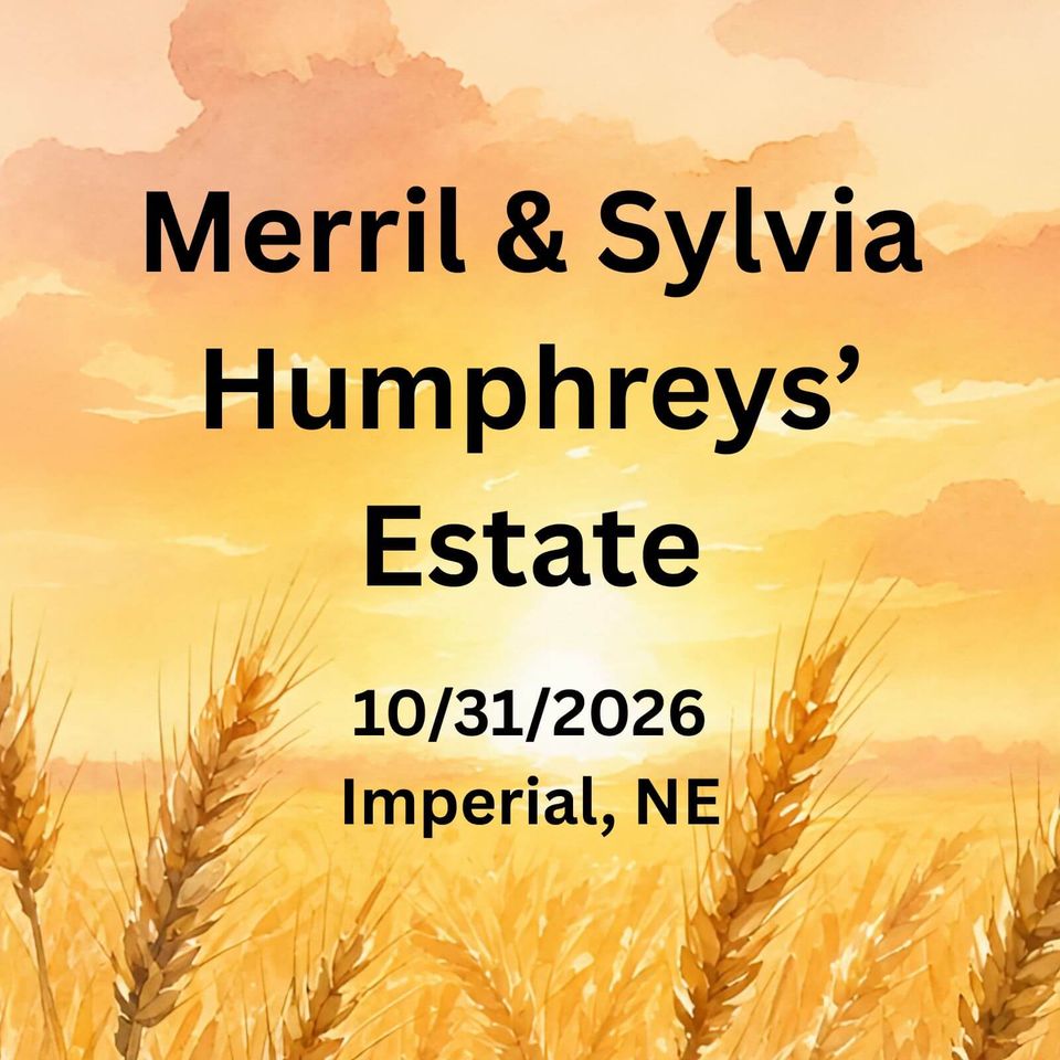 Merril & sylvia humphreys' estate auction 10 31 2026 imperial ne eskew auction service (1)