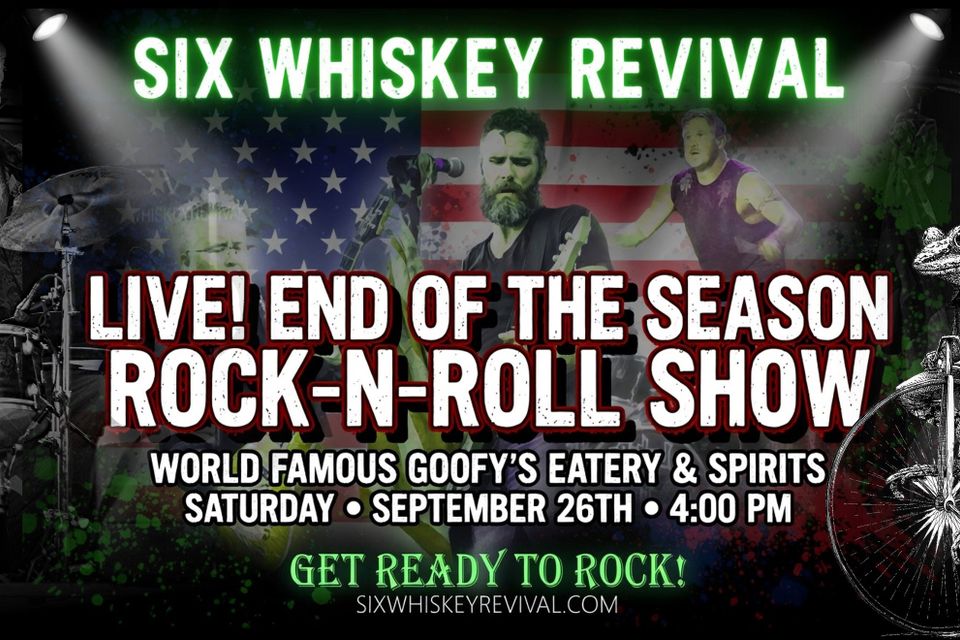 Sixwhiskey end show 2026