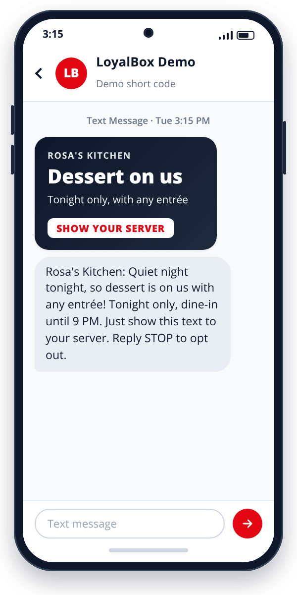Example SMS text blast from a restaurant offering free dessert with any entrée tonight