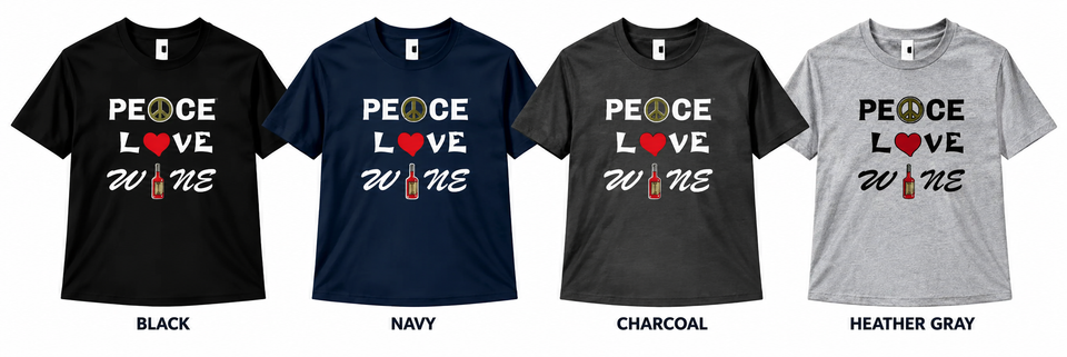 Peace love wine shirt color collection