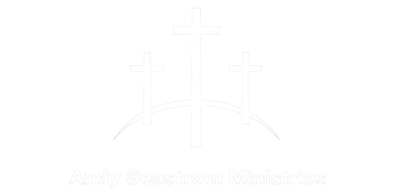 Andy Seastrom Ministries