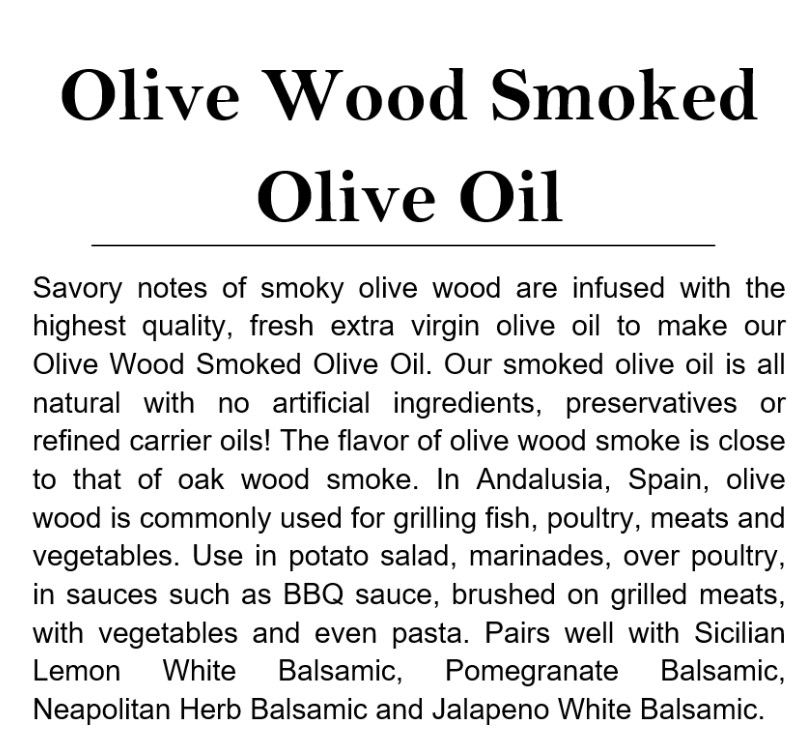 Olive wood smoked infused