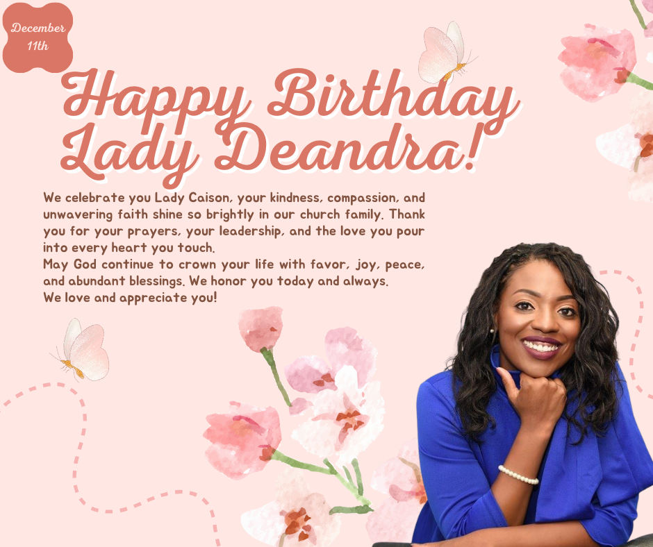 Happy birthday lady deandra! december 11th