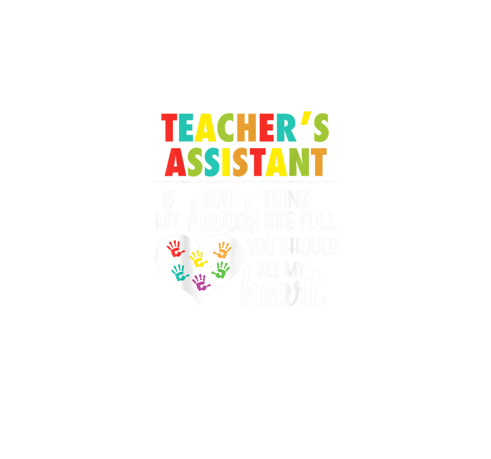 School   teacher assistant full heart