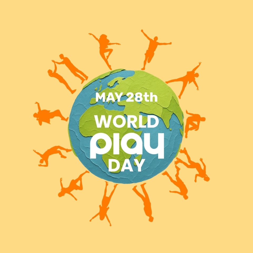 May 28th World Play Day
