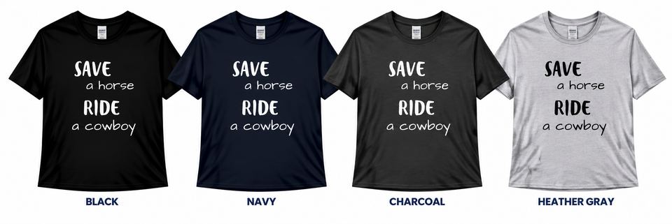 Save a horse t shirt collection