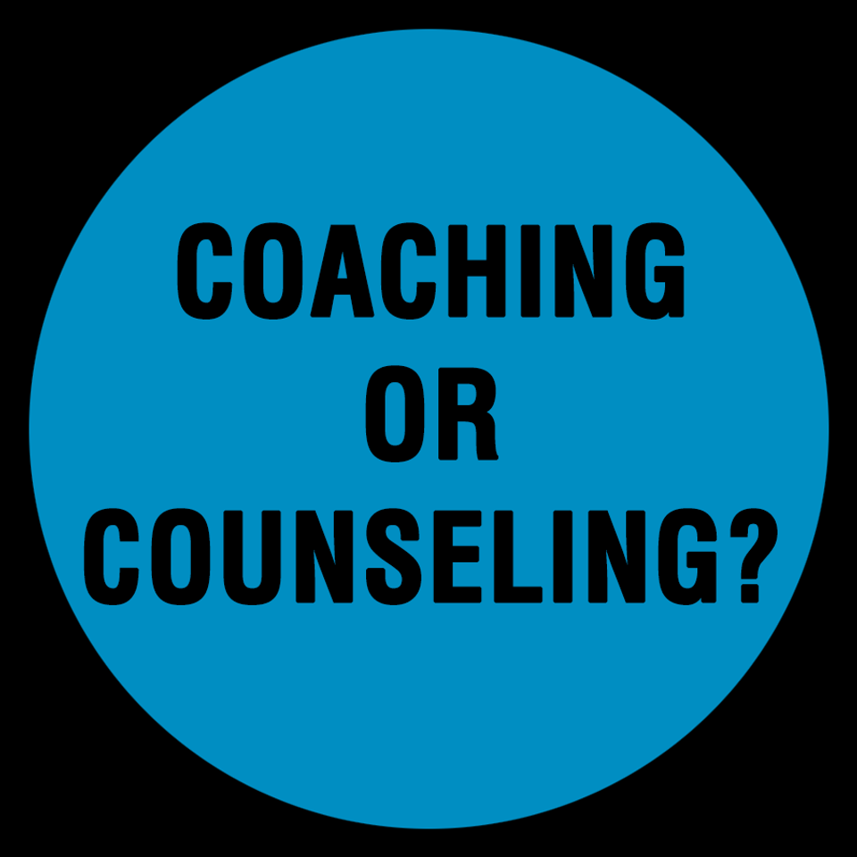 Coaching or counseling
