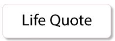 Life quote
