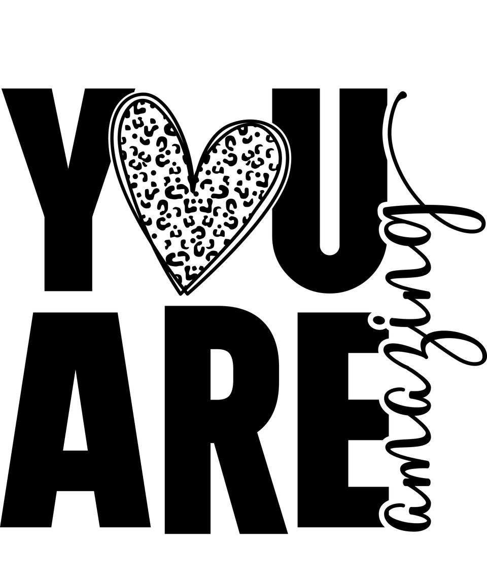 Affirmation   you are amazing. blk