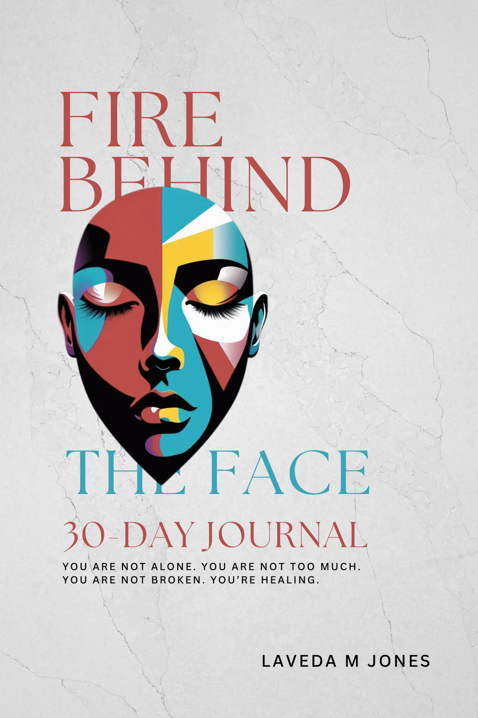 Fire behind the face journal final (2)