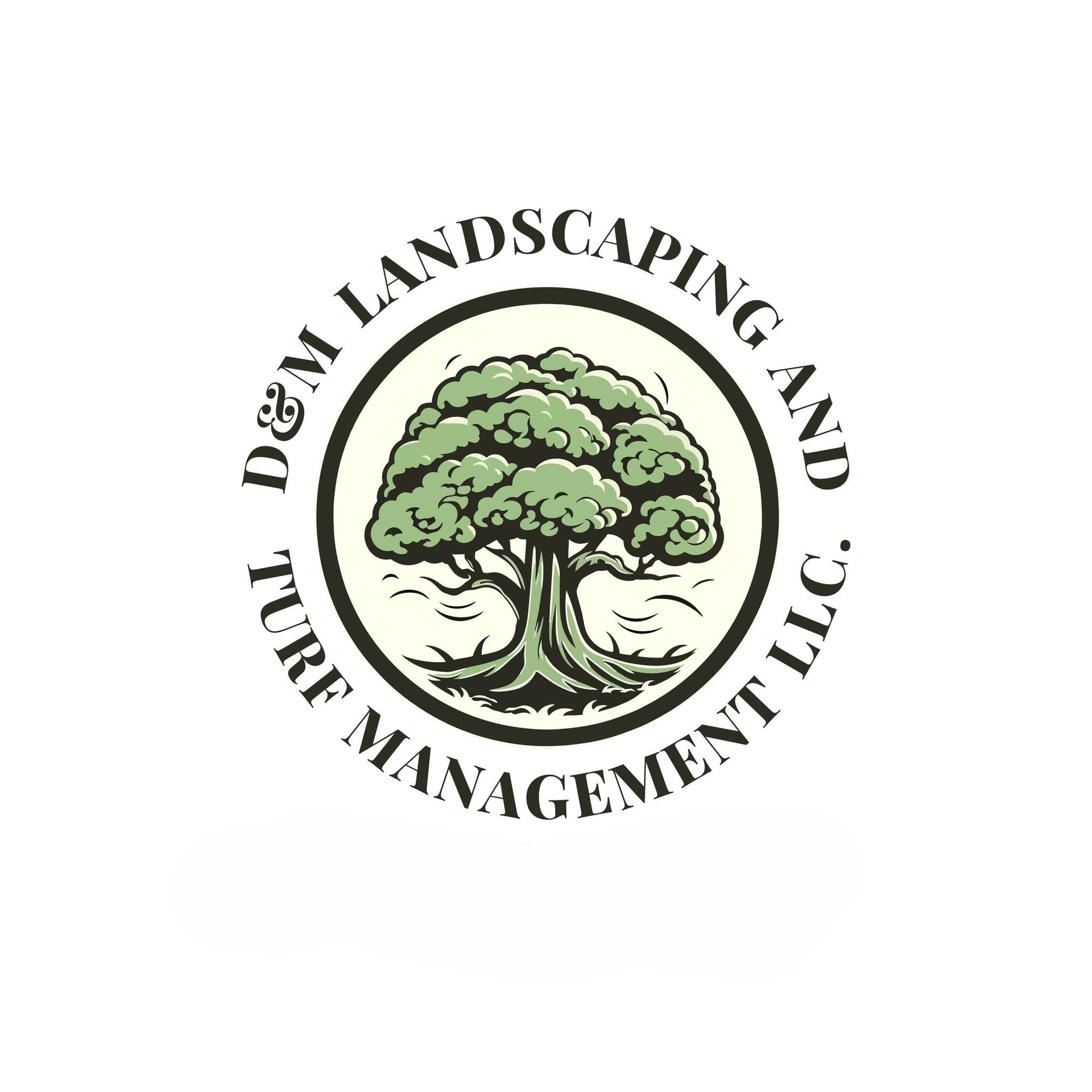 D&M Landscaping and turf management