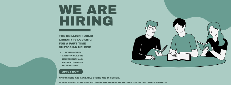 The brillion public library is looking for a part time custodian helper (facebook cover)