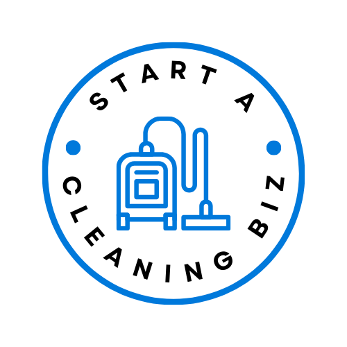 Start A Cleaning Biz