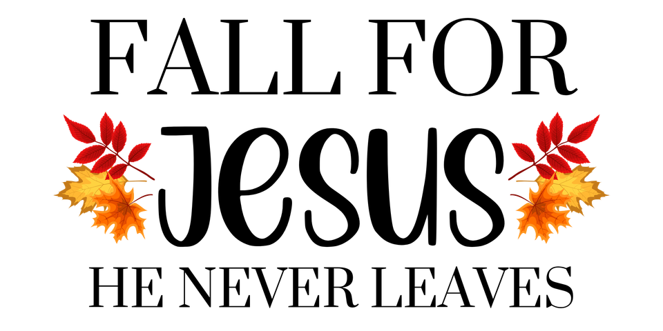 Faith   fall for jesus he never fails blk