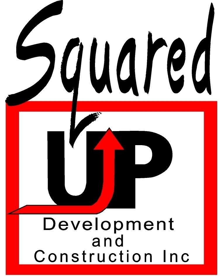 Squared Up Development and Construction, Inc.