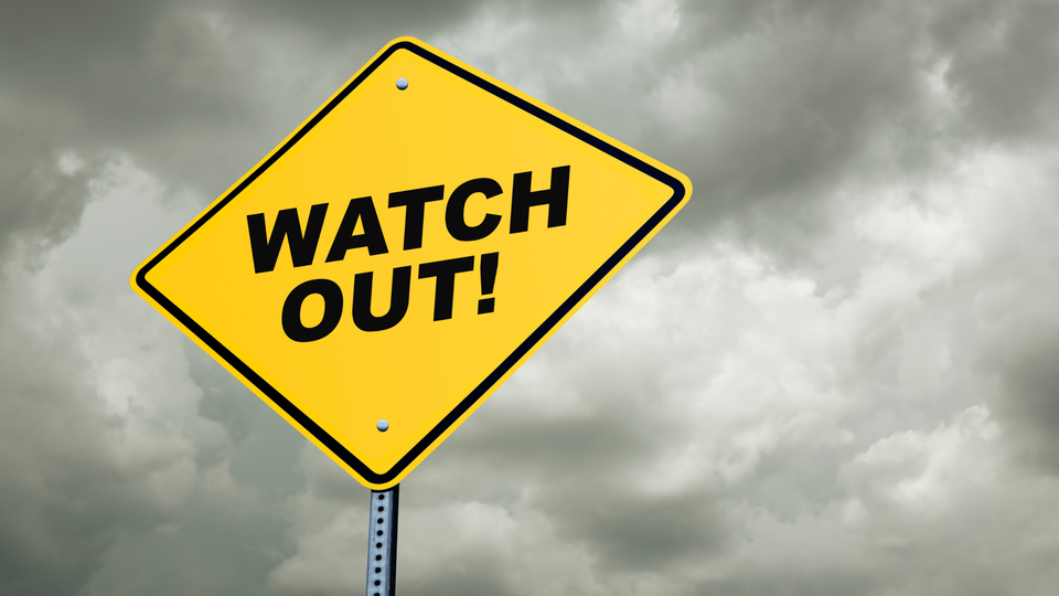 Red flags to watch out for