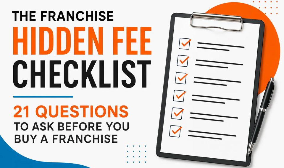 The Franchise Hidden Fee Checklist