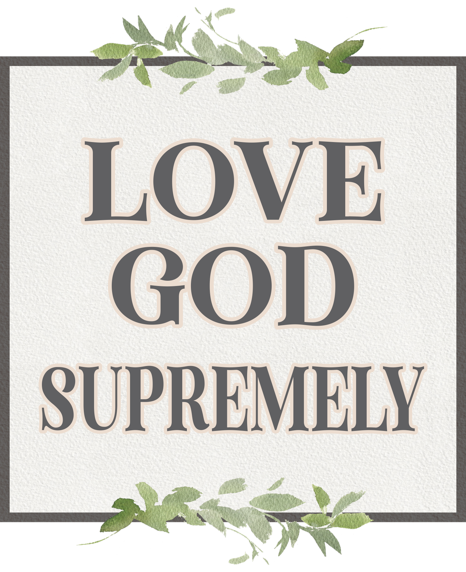Love god supremely