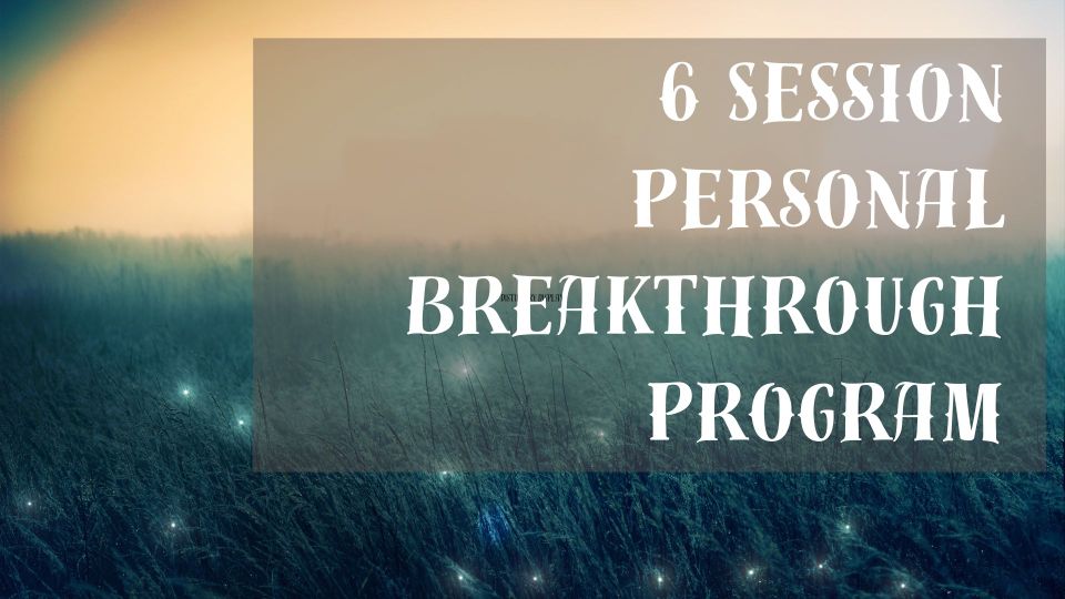 6 session personal breakthrough