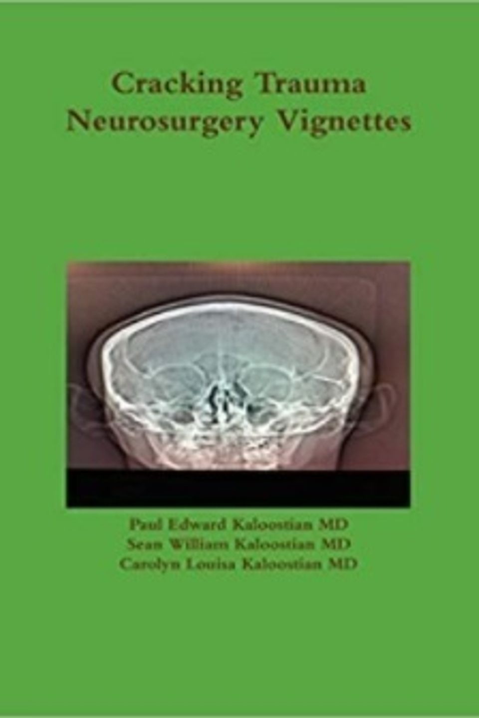 Cracking trauma neurosurgery vignettes