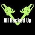 All Hacked Up