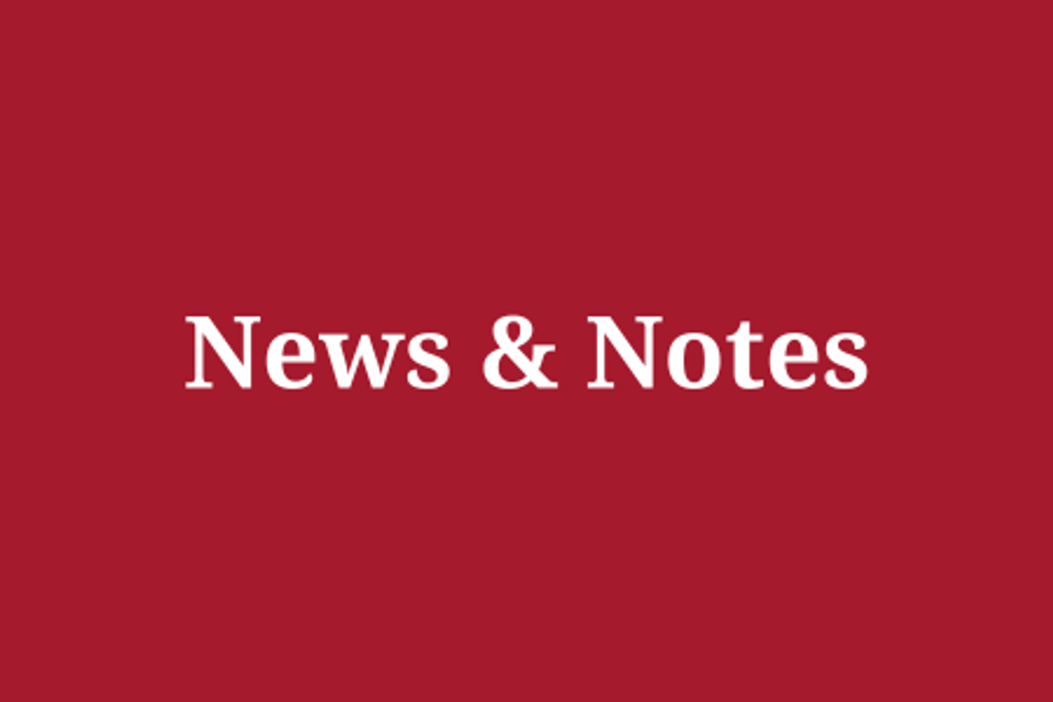 News & notes