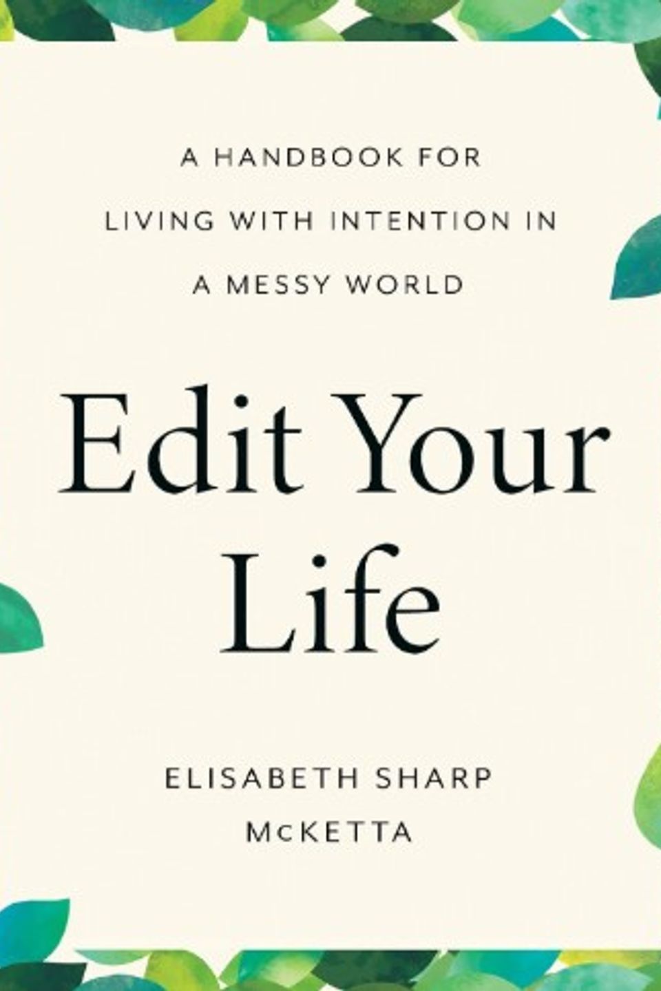 Edit your life